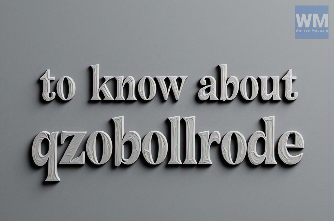 to know about qzobollrode